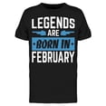 thumbnail image 1 of In February Born The Legends Men's T-shirt, 1 of 2