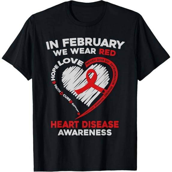 t-shirt In February I Wear Red Heart Disease Awareness CHD Support T-Shirt mens,black,women,funny,men,journey,Crew Neck, Short Sleeve,printing