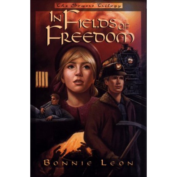 Pre-Owned In Fields of Freedom (The Sowers Trilogy, Book 2) (Paperback) 0805412735 9780805412734