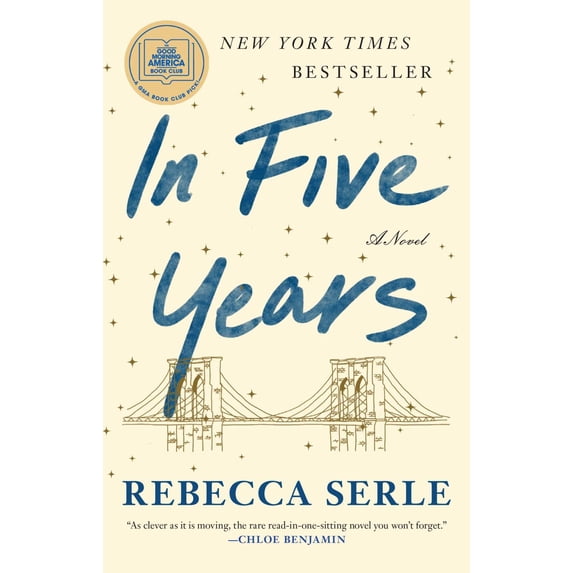In Five Years: A GMA Book Club Pick (a Novel) (Paperback)