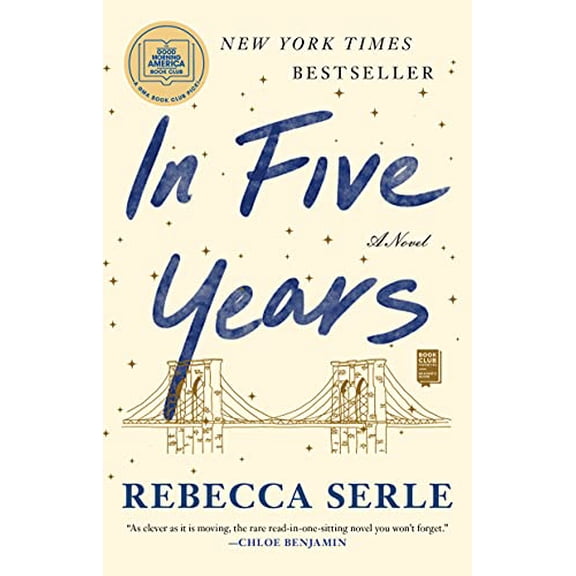 Pre-Owned In Five Years: A GMA Book Club Pick (a Novel) (Paperback) 1982137452 9781982137458