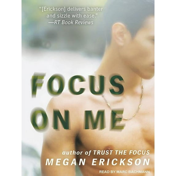 In Focus: Focus on Me (Audiobook)