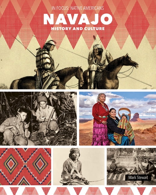 In Focus: Native Americans Navajo History and Culture, (Hardcover)