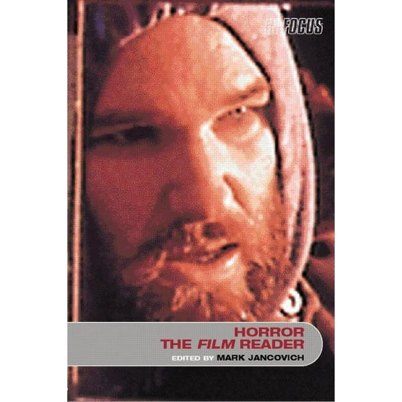 In Focus: Routledge Film Readers Horror, The Film Reader, (Paperback)