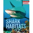 thumbnail image 1 of In Focus: Sharks: Shark Habitats (Hardcover), 1 of 1