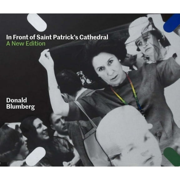 In Front of Saint Patrick's Cathedral : A New Edition (Hardcover)
