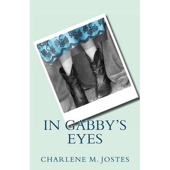 In Gabby's Eyes, (Paperback)