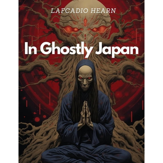 In Ghostly Japan, (Paperback)