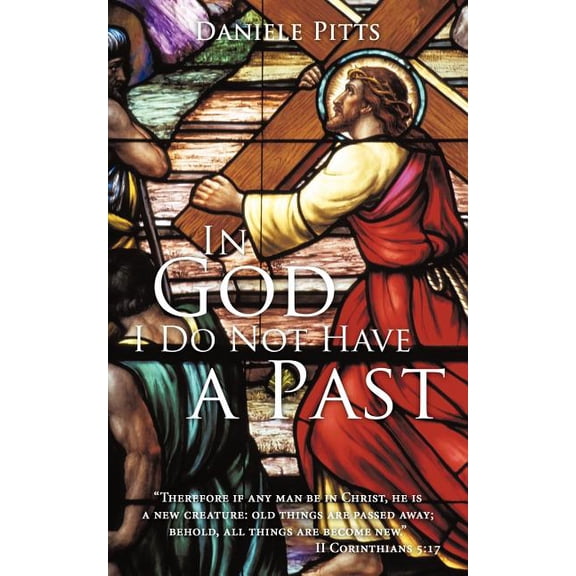 In God I Do Not Have a Past, (Paperback)