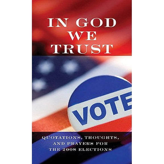 Pre-Owned In God We Trust (VALUE BOOKS), 9781602600225, 1602600228, Paperback,