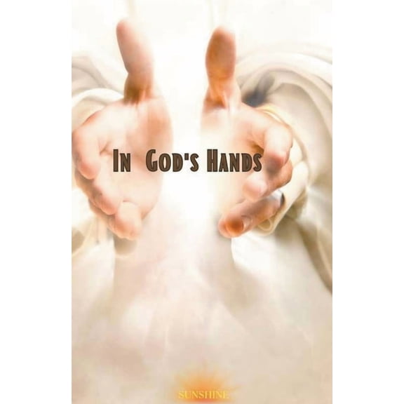 In God's Hands, (Paperback)