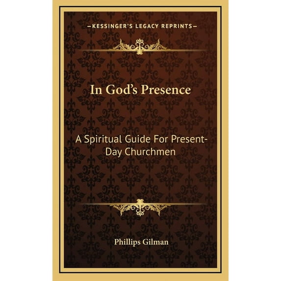 In God's Presence: A Spiritual Guide For Present-Day Churchmen, (Hardcover)