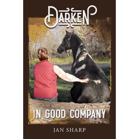 Darken: In Good Company (Paperback) by Jan Sharp