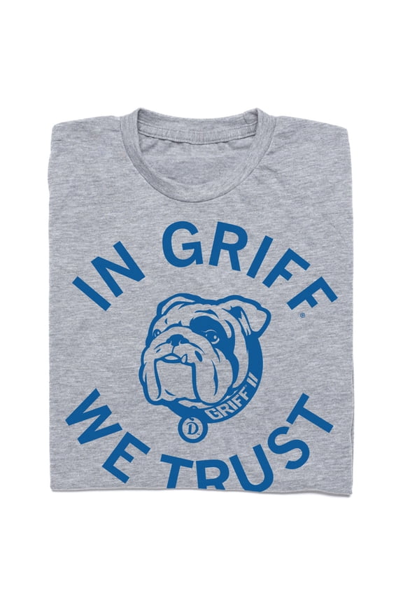 In Griff We Trust Graphic Tee TShirt Gift