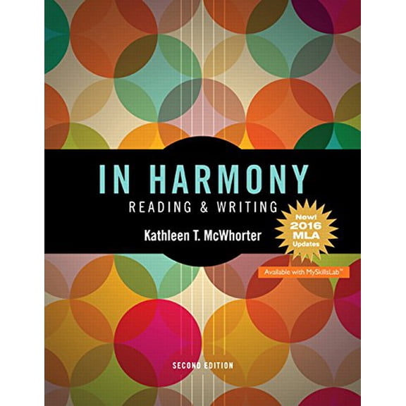 Pre-Owned In Harmony: Reading and Writing, MLA Update Edition (Paperback) 0134644867 9780134644868