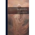 thumbnail image 1 of In Heaven, (Paperback), 1 of 1