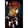 thumbnail image 1 of In Hell We Fight #2A VF ; Image Comic Book, 1 of 1