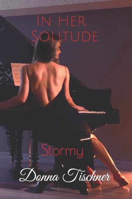 In Her Solitude: Stormy, (Paperback)