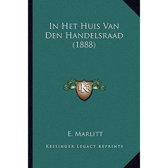 In Het Huis Van Den Handelsraad (1888) Paperback