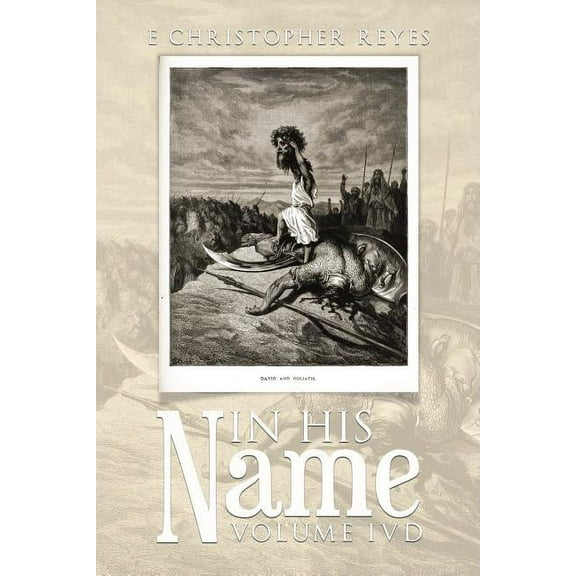 In His Name: Volume Ivd (Paperback)