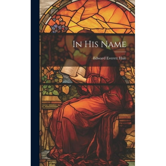 In His Name (Hardcover)