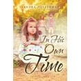 thumbnail image 1 of In His Own Time, (Paperback), 1 of 1