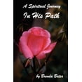 thumbnail image 1 of In His Path : A Spiritual Journey, 1 of 1