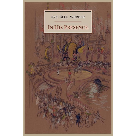 In His Presence, (Paperback)