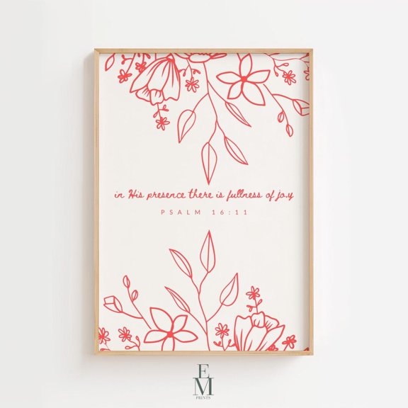 In His Presence Psalm 16:11, Christian Wall, Bible Verse, Scripture, Floral Faithable, Joy of the Lord, Wall Art