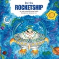 thumbnail image 1 of In His Rocketship, (Paperback), 1 of 1