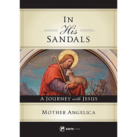 Pre-Owned In His Sandals: A Journey with Jesus (Paperback) 1682782468 9781682782460