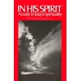 thumbnail image 1 of Pre-Owned In His Spirit: A Guide to Today's Spirituality (Paperback) 0809124211 9780809124213, 1 of 1