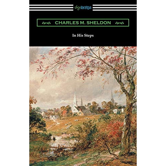 Pre-Owned In His Steps (Paperback) 1420958437 9781420958430