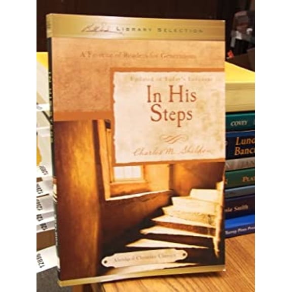 Pre-Owned In His Steps (Paperback) 1593282761 9781593282769