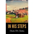 thumbnail image 1 of Pre-Owned In His Steps (Paperback) 1086475313 9781086475319, 1 of 1