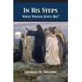 thumbnail image 1 of In His Steps: What Would Jesus Do? (Paperback), 1 of 1