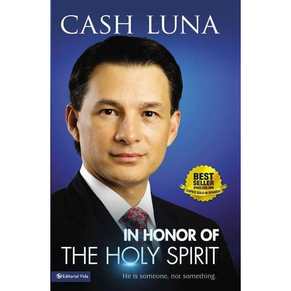 In Honor of the Holy Spirit: He Is Someone, Not Something (Hardcover)
