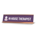 thumbnail image 1 of In House Therapist, Purple Rose Gold Frame, Desk Sign (2 x 8"), 1 of 3