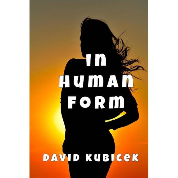 In Human Form