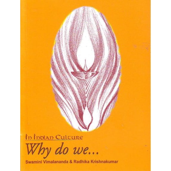 Pre-Owned In Indian Culture: Why do we..... Paperback