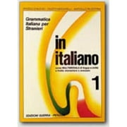 Pre-Owned In Italiano: Student's Book - Level 1 (Paperback) 8877150785 9788877150783