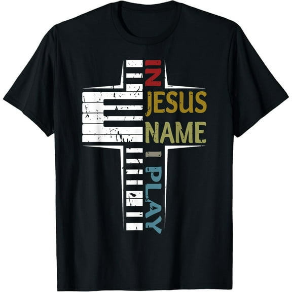 In Jesus Name I Play Piano Vintage Saying T-Shirt