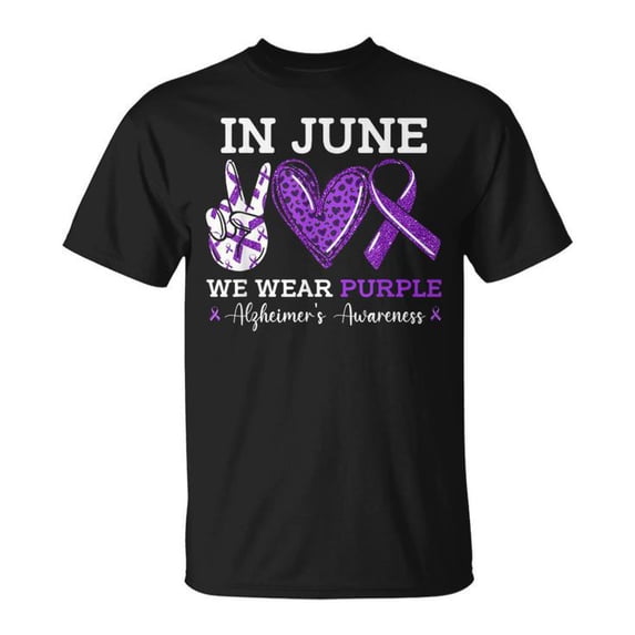 In June We Wear Purple T-Shirt, Alzheimer's Awareness Purple Ribbon Shirt, Support and Raise Awareness Tee, Charity Cause Graphic Apparel