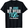 thumbnail image 1 of In June We Wear Teal PTSD AwarenessPTSD Awareness T-Shirt, 1 of 4