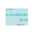 thumbnail image 1 of In Krollebolles Reich: MÃ¤rchen, (Paperback), 1 of 1