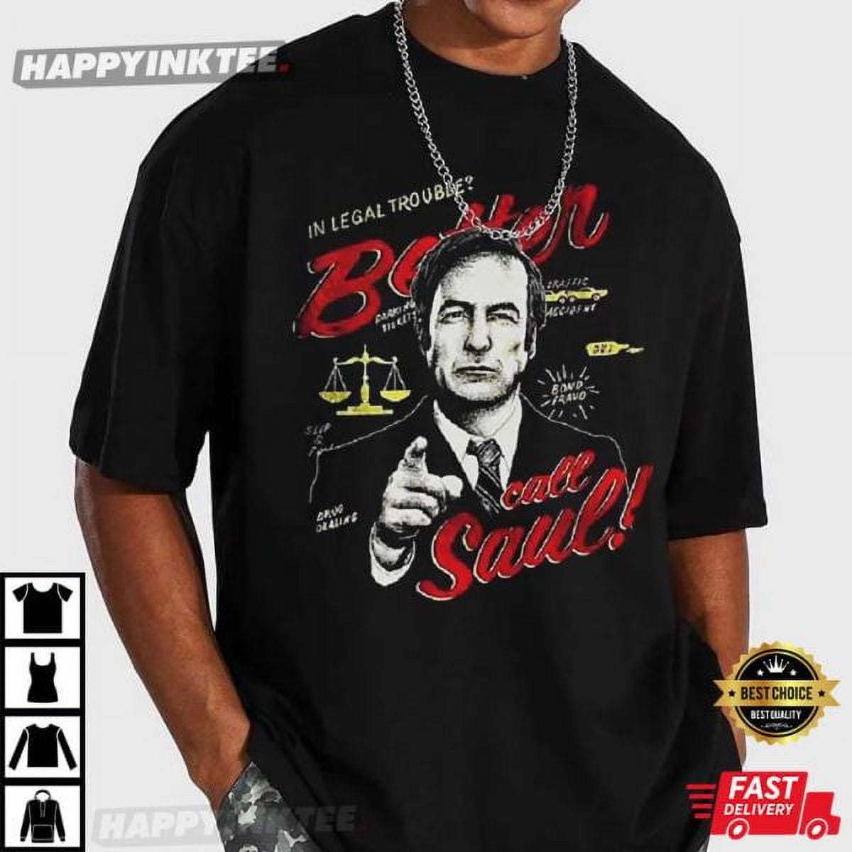 In Legal Trouble Better Call Saul Season 6 TShirt