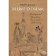 thumbnail image 1 of In Limpid Dream: Nostalgia and Zhang Dai's Reminiscences of the Ming, (Hardcover), 1 of 1