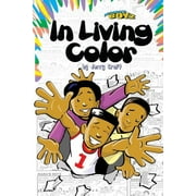 In Living Color!