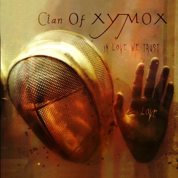 In Love We Trust Clan of Xymox (Vinyl Record)
