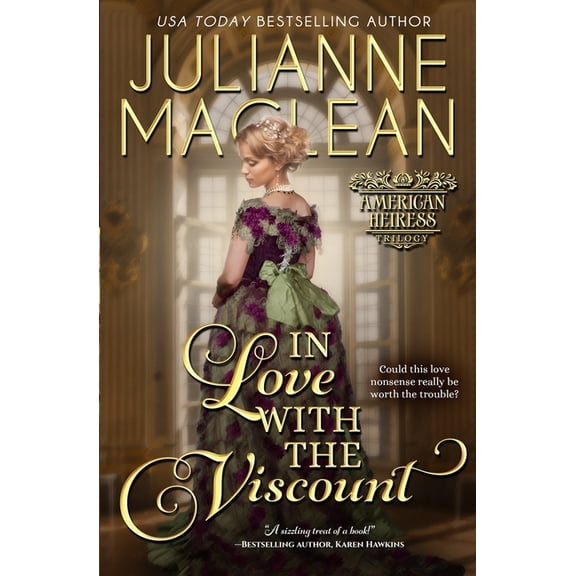 American Heiress Trilogy In Love With the Viscount, Book 3, (Paperback)